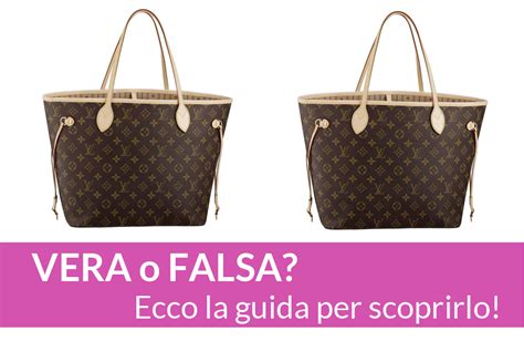 come distinguere una louis vuitton vera da una falsa|Come riconoscere l'autenticità di una Louis Vuitton originale: i .